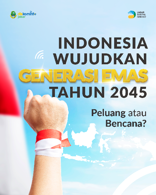 Indonesia Menghadapi Bonus Demografi, Wujudkan Generasi Emas Tahun 2045